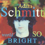 ADAM SCHMITT uWorld So Brightv