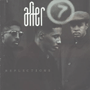 AFTER 7 uReflectionsv