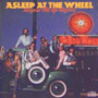 ASLEEP AT THE WHEEL uKeepin' Me Up Nightsv