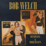 BOB WELCH 「French Kiss/Three Hearts」