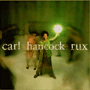 CARL HANCOCK RUX uRux Revuev