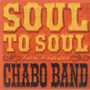 CHABO BAND 「Soul To Soul Live At Hibiya Yaon」