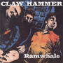 CLAW HAMMER uRamwhalev