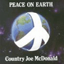 COUNTRY JOE McDONALD 「Peace On Earth」
