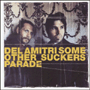 DEL AMITRI 「Some Other Suckers Parade」