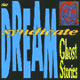 THE DREAM SYNDICATE uGHost Storiesv