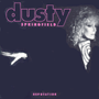 DUSTY SPRINGFIELD uReputationv