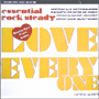 V.A. uEssential Rock Steady `Love Everyonev