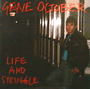 GENE OCTOBER uLife And Strugglev