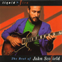 JOHN SCOFIELD 「Liquid Fire 　The Best Of John Scofield」