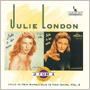 JULIE LONDON 「Julie Is Her Name/Julie Is Her Name, Vol.2」