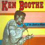 KEN BOOTH uI'm Just A Manv