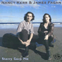 NANCY KERR & JAMES FAGAN uStarry Gazy Piev