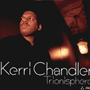 KERRI CHANDLER uTrionispherev