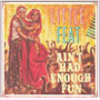 LITTLE FEAT 「Ain't Had Enough Fun」