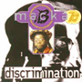 MACKA B uDiscriminationv