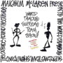 MALCOLM McLAREN PRESENTS THE WORLD FAMOUS SUPREME TEAM SHOW 「Round The Outside! Round The Outside!」