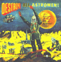 MAN...OR ASTRO MAN? uDestroy All Astro-Men!!v