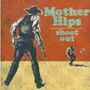 THE MOTHER HIPS uShootoutv