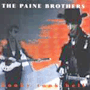 THE PAINE BROTHERS uHonky Tonk Hellv