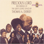 V.A. uPrecious Lord `Recordings Of The Great Gospel Songs of Thomas A.Dorseyv