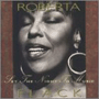 ROBERTA FLACK 「Set The Night To Music」