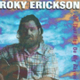 ROKY ERICKSON uAll That May Do My Rhymev