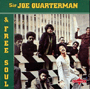 SIR JOR QUATERMAN & FREE SOUL