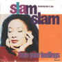 SLAM/SLAM featuring DEE C. LEE uFree Your Feelingsv