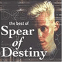 SPEAR OF DESTINY uThe Best Of Spear Of Destinyv