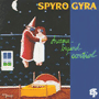 SPYRO GYRA 「Dreams Beyond Control」