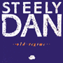 STEELY DAN 「Old Regime」