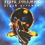 STEVE COLEMAN AND FIVE ELEMENTS 「Black Science」