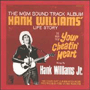ORIGINAL SOUNDTRACK 「Your Cheatin' Heart "Hank Williams' Life Story"」