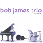 BOB JAMES TRIO uStraight Upv