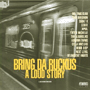 V.A. uBring Da Ruckus/A Loud Storyv