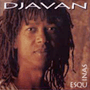 DJAVAN uEsquinasv