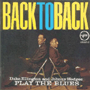 DUKE ELLINGTON AND JOHNNY HODGES 「Play The Blues Back To Back」
