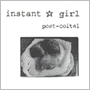 INSTANT @GIRL uPost-Coitalv