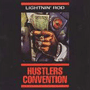 LIGHTNIN' ROD 「Hustlers Convention」
