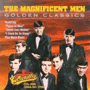 THE MAGNIFICENT MEN uGolden Classicsv