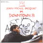 ORIGINAL SOUNDTRACK uJean-Michel Basquiat Downtown 81v