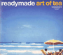 V.A. 「Readymade Art Of Tea」