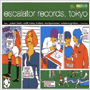 V.A. uEscalator Records, Toykov