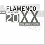 V.A.@uLos Veinte Del Siglo Veinte: Flamencov