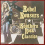 V.A.@uRebel RousersSouthern Rock Classicsv