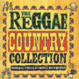 V.A. uThe Reggae Country Collectionv