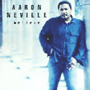 AARON NEVILLE uBelievev