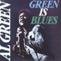 AL GREEN uGreen Is Bluesv