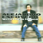 ALEJANDRO ESCOVEDO　「With These Hands」